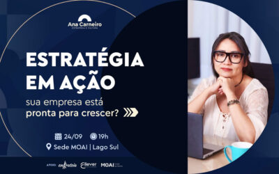 Estratégia em Ação com Ana Carneiro