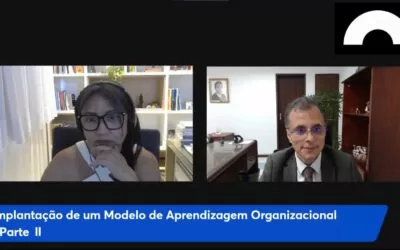 Implantação de Modelo de Aprendizagem Organizacional – Parte II